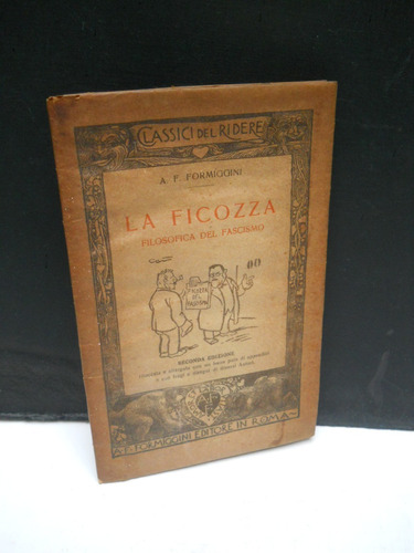 Formíggini Ficozza Filosofica Fascismo - Antiguo En Italiano