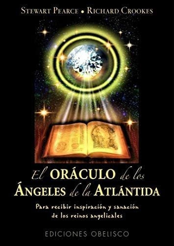 Libro El Oráculo Ángeles Atlántida-stewart Pearce