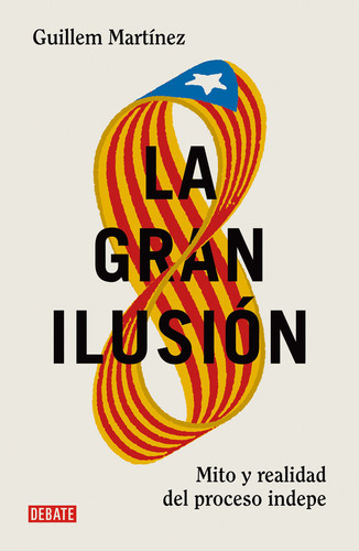Gran Ilusion,la - Martinez Teruel, Guillem