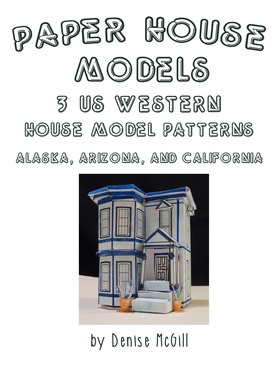 Libro Paper House Models, 3 Us West House Model Patterns;...