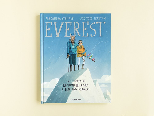 Imagen 2 de 6 de Everest, La Historia De Edmund Hillary Y Tenzing Norgay