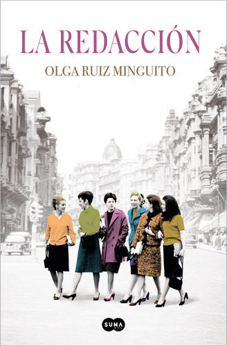 La Redaccion, De Ruiz Minguito, Olga., Vol. 1. Editorial Suma,editorial, Tapa Blanda En Español