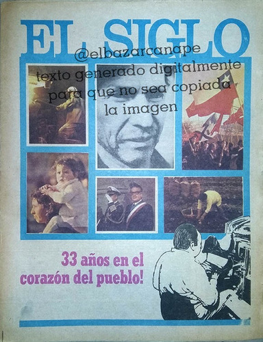 Revista Diario El Siglo Especial 33 Aniversario Agosto 1973