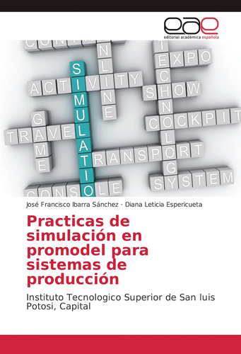 Libro: Practicas De Simulación En Promodel Para Sistemas De 
