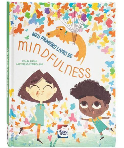 Meu Primeiro Livro De Mindfulness