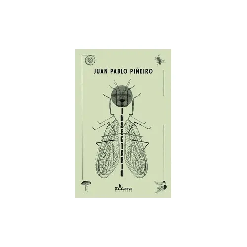 Insectario - Juan Pablo Piñeiro - El Cuervo