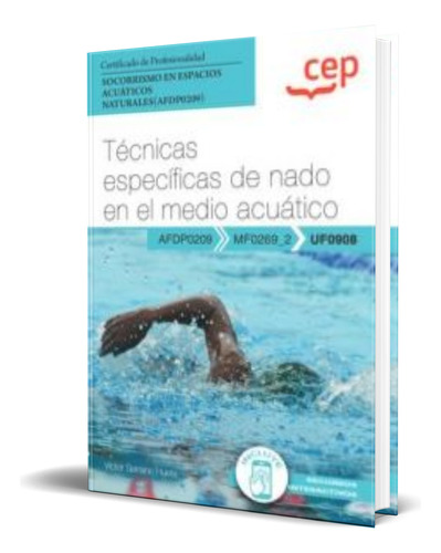 Libro Tecnicas Especificas De Nado En El Medio Acuático