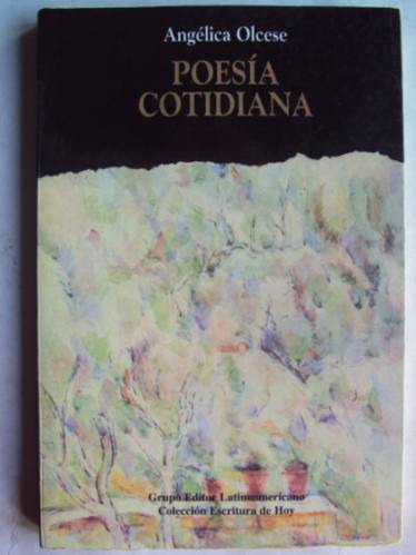 Poesía Cotidiana Angélica Olcese 1994