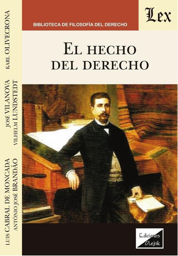 Hecho Del Derecho, El