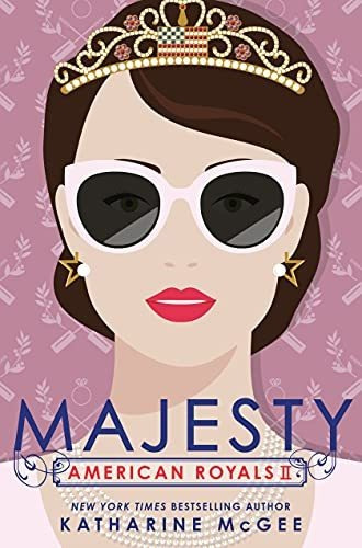 Book : American Royals Ii Majesty - Mcgee, Katharine