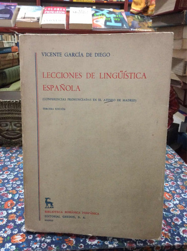 Lecciones De Lingüística Española Por Vicente García Gredos