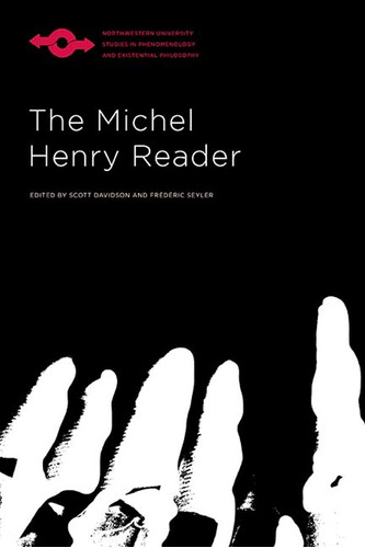Libro: The Michel Henry Reader (studies In Phenomenology And