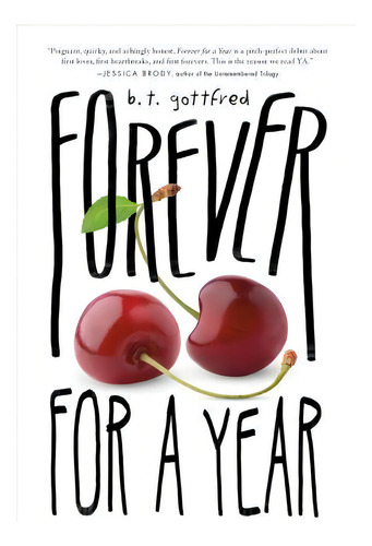 Forever For A Year, De B. T. Gottfred. Editorial Palgrave Usa, Tapa Blanda En Inglés