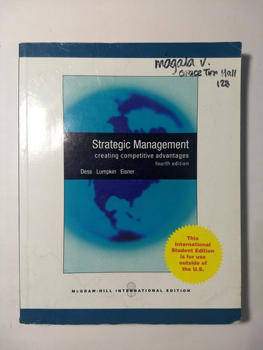 Strategic Management 4th E , Dess , Lumpkin , Eisner