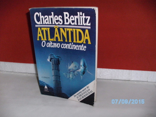 Livro Atlântida O Oitavo Continente 2ª Edç 1984 Equipe Fj