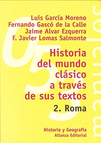 Libro Historia Del Mundo Clásico A Través De Sus Textos  De