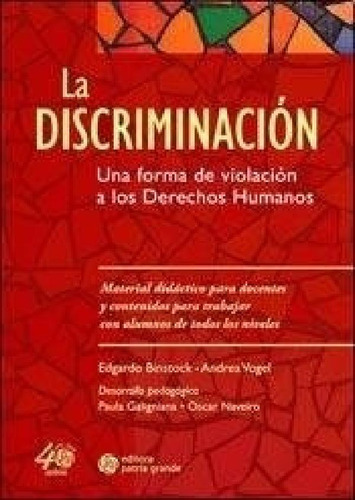 Libro - Discriminacion Una Forma De Violacion A Los Derecho