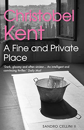 Libro A Fine And Private Place De Kent, Christobel