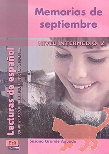 Memorias De Septiembre (lecturas De Español Para Jóvenes Y A