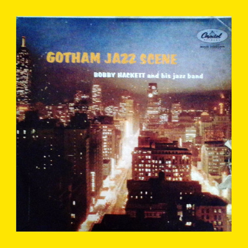 Gotham Jazz Scene. Bobby Hackett. Disco Vinilo