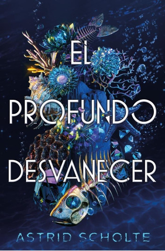 El Profundo Desvanecer, De Scholte, Astrid. Editorial Ediciones Kiwi, Tapa Blanda En Español