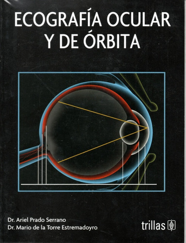 Ecografía Ocular Y De Órbita Trillas