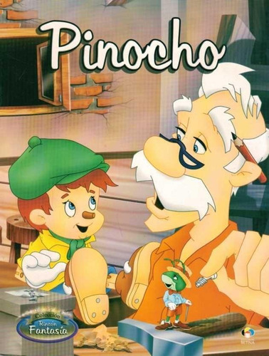  Pinocho - Coleccion Fantasia - Betina 