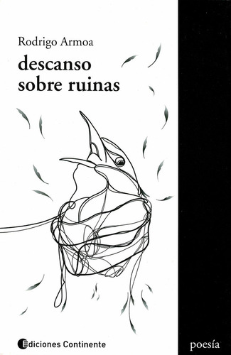 Libro Descanso Sobre Ruinas - Arnoa, Rodrigo