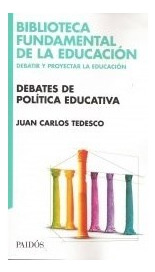 Libro Debates De Politica Educativa (biblioteca Fundamental