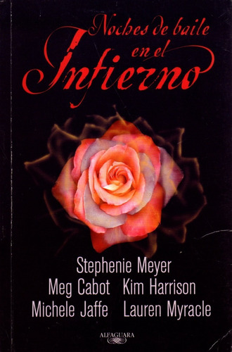 Noches De Baile En El Infierno - Stephanie Meyer