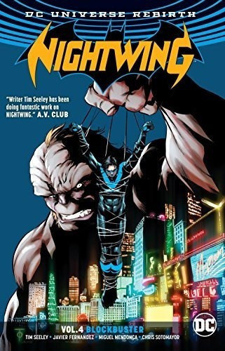 Nightwing Vol 4 Exito De Taquilla Renacimiento Nightwing Dc 