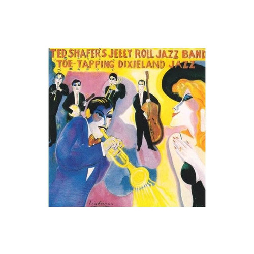 Shafer Ted/jelly Roll Jazz Band Toe Tapping Dixieland Jazz V