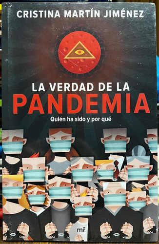 La Verdad De La Pandemia - Cristina Martin Jimenez