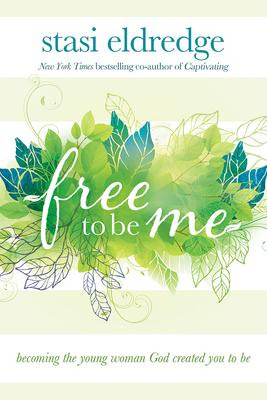 Libro Free To Be Me : Becoming The Young Woman God Create...
