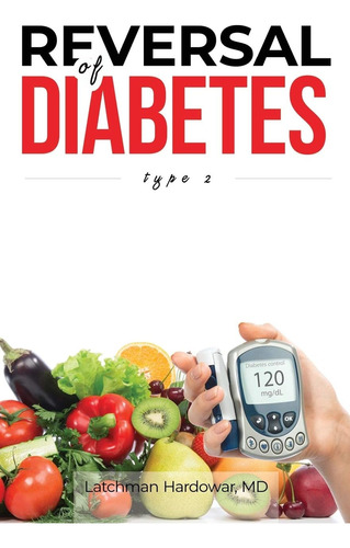 Libro:  Reversal Of Diabetes Type 2