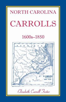 Libro North Carolina Carrolls, 1600s-1850 - Foster, Eliza...