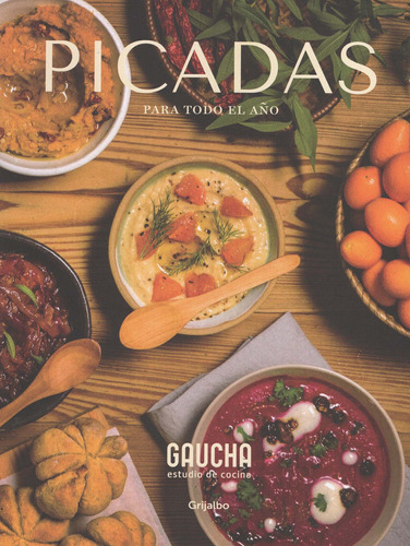 Libro: Picadas Para Todo El Año / Gaucha