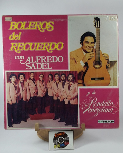 Lp Vinyl Alfredo Sadel - Boleros Del Recuerd Sonero Colombia