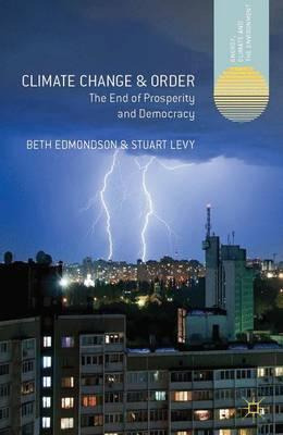 Libro Climate Change And Order : The End Of Prosperity An...