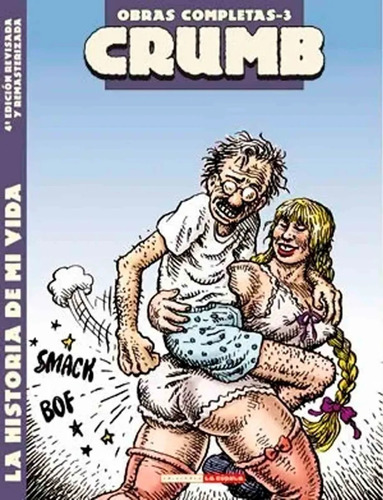 Obras 03 - Historia De Mi Vida, Crumb, La Cúpula