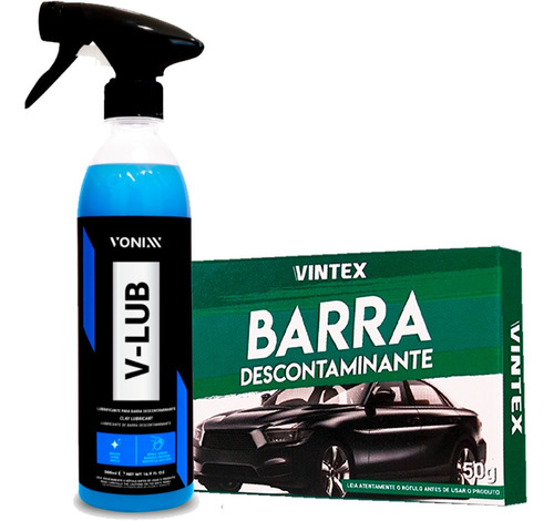 Kit Vonixx V-lub 500ml + Barra Descontaminante 50g Clay Bar