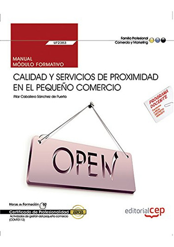 Manual. Calidad Y Servicios De Proximidad En El Pequeño Come