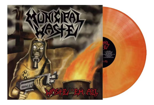 Municipal Waste - Waste 'em All Lp Nuevo!!