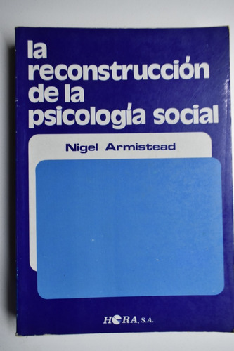 Reconstrucción De La Psicología Social Nigel Armistead  C190