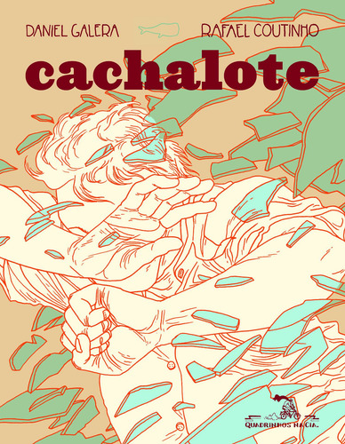 Cachalote, de Galera, Daniel. Editorial Quadrinhos na Cia, capa mole em português, 2010