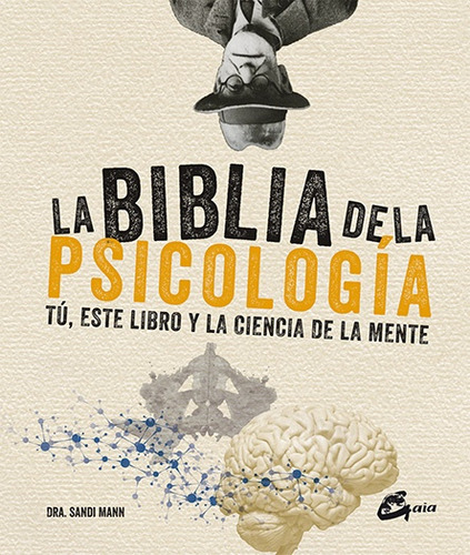 La Biblia De La Psicologia -dra Mann Sandi -aaa