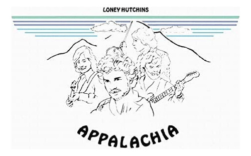 Cd Appalachia - Loney Hutchins