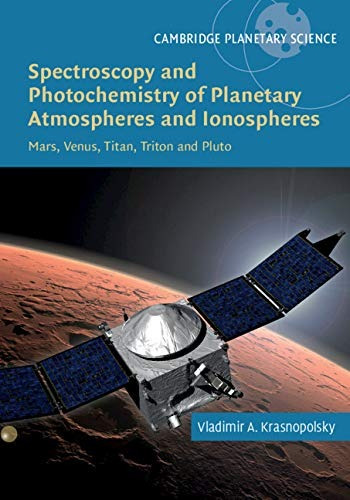 Spectroscopy And Photochemistry Of Planetary Atmospheres And