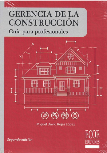 Libro: Gerencia De La Construcción (spanish Edition)