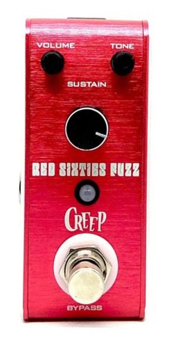 Pedal Para Guitarra Creep Red Sixties Fuzz